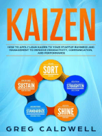 Kaizen: How to Apply Lean Kaizen to Your Startup Business and Management to Improve Productivity, Communication, and Performance: Lean Guides with Scrum, Sprint, Kanban, DSDM, XP & Crystal Book, #2