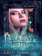 Chasing Princes: The Underground, #3