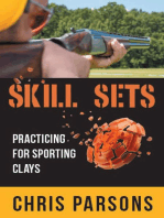 Skill Sets - Practicing for Sporting Clays