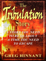 The Tribulation Story