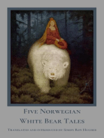 Five Norwegian White Bear Tales: Norwegian Folklore