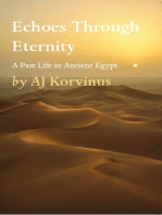 Echoes Through Eternity: A Past Life in Ancient Egypt