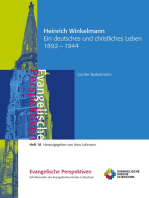 Heinrich Winkelmann: Ein deutsches und christliches Leben 1892 - 1944