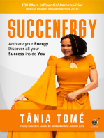 Succenergy: Activate Your Energy & Discover All Your Success Inside You.
