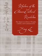Rhetoric of the Chinese Cultural Revolution: The Impact on Chinese Thought, Culture, and Communication