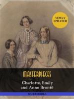 Charlotte, Emily and Anne Brontë: Masterpieces: Jane Eyre, Wuthering Heights, Agnes Grey,The Professor... (Bauer Classics)