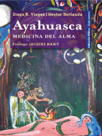 Ayahuasca: Medicina del alma