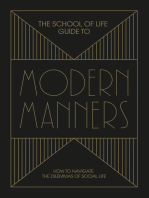 The School of Life Guide to Modern Manners: How to navigate the dilemmas of social life