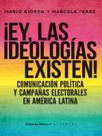 ¡Ey, las ideologías existen!: Comunicación política y campañas electorales en América Latina