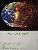 Why so Deaf? A Collection of Poems and Rhymes