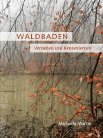 Waldbaden: Verstehen und Kennenlernen