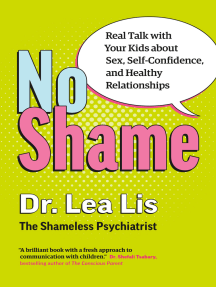 No Shame: Real Talk With Your Kids About Sex, Self-Confidence, and ...