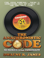 The Anachronistic Code: Memories from Tomorrow
