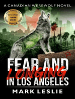 Fear and Longing in Los Angeles: Canadian Werewolf, #3