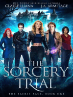 The Sorcery Trial: A Fae Adventure Romance: The Faerie Race, #1