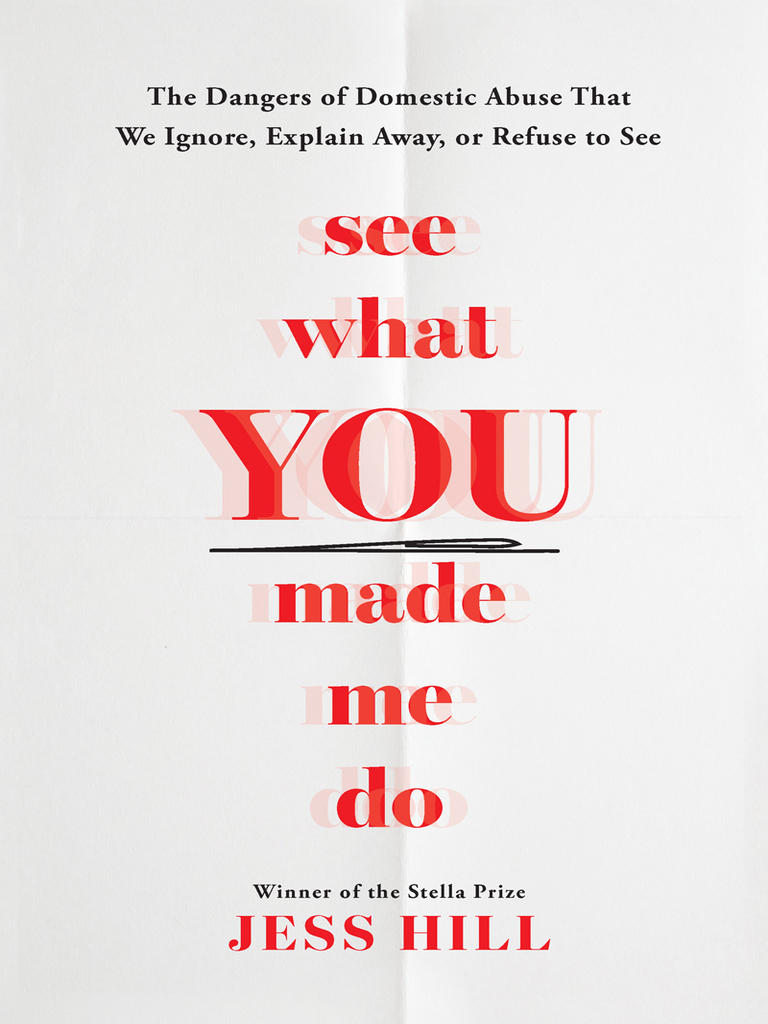 See What You Made Me Do by Jess Hill - Ebook | Scribd