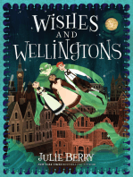 Wishes and Wellingtons