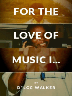 For the Love of Music I...