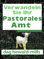 Verwandeln Sie Ihr Pastorales Amt