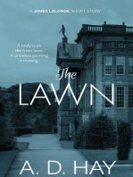 The Lawn: A James Lalonde Short Story: James Lalonde Amateur Sleuth Mysteries, #0