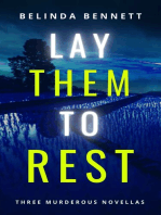 Lay Them To Rest: Three Murderous Novellas