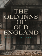 The Old Inns of Old England: A Picturesque Account of the Ancient and Storied Hostelries of England (Complete Edition: Vol. 1&2)