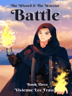 Battle: The Wizard and the Warrior, #3