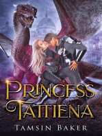 Princess Tattiena: Steamy Royal Tales of Dragon Riders, #1