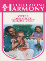 Vivere due volte: Harmony Collezione