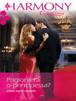 Prigioniera o principessa?: Harmony Collezione