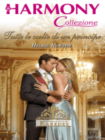 Tutte le scelte di un principe: Harmony Collezione