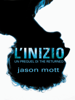 L'inizio: Un Prequel di THE RETURNED (1)