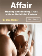 Affair: Healing and Building Trust with an Unfaithful Partner