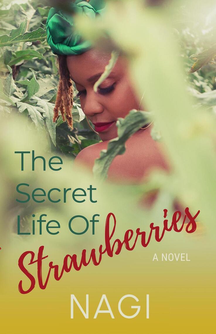 The Secret Life of Strawberries by Nagi Oneness photo