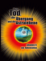 Der Tod, der Übergang und die Astralebene