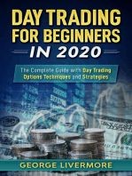 Day Trading for Beginners in 2020: The Complete Guide with Day Trading Options Techniques and Strategies: Day Trading For Beginners Guide, #1