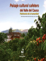 Paisaje cultural cafetero del Valle del Cauca: Patrimonio de la humanidad