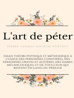 L'art de péter: essais théori-physique et méthodique à l'usage des personnes constipées, des personnes graves et austères, des dames mélancoliques, et de tous ceux qui restent esclaves du préjugé