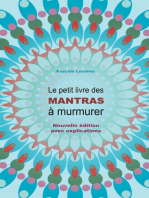 Le petit livre des Mantras à murmurer: Nouvelle édition avec explications !