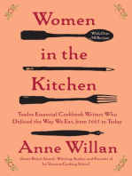 Women in the Kitchen: Twelve Essential Cookbook Writers Who Defined the Way We Eat, from 1661 to Today