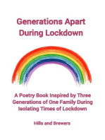 Generations Apart During Lockdown, a Poetry Book Inspired By Three Generations of One Family During Isolating Times of Lockdown