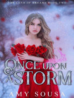 Once Upon A Storm: The Land of Dreams, #2