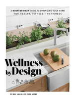 Wellness by Design: A Room-by-Room Guide to Optimizing Your Home for Health, Fitness, and Happiness