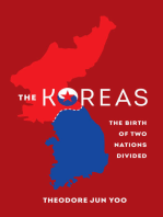 The Koreas: The Birth of Two Nations Divided