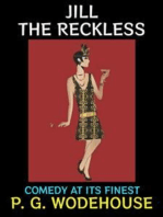Jill the Reckless: Comedy at its Finest