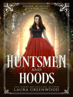 Huntsmen And Hoods: Grimm Academy Series, #5