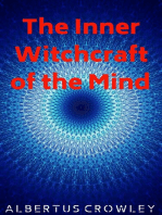 The Inner Witchcraft of the Mind