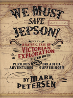 We Must Save Jepson! (A Novella)