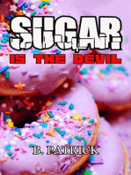 Sugar Is The Devil