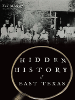 Hidden History of East Texas